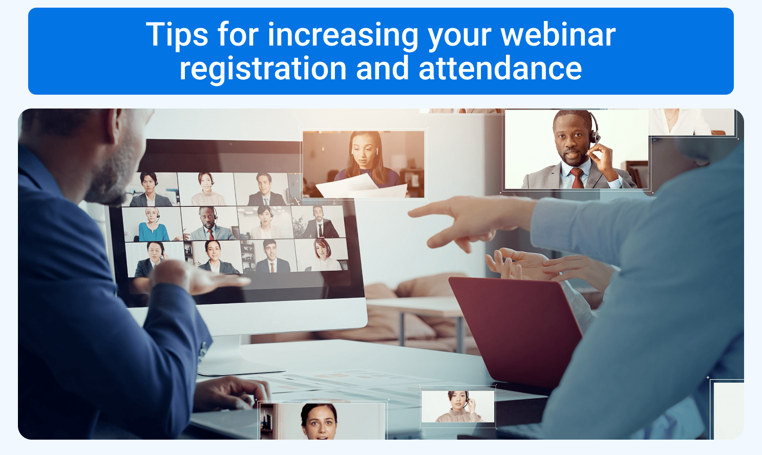 Tips for Increasing Webinar Attendance